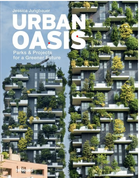 Urban Oasis Buchempfehlung Nachhaltigkeit Architektur Stadtplanungsbüro Büro für Städtebau GmbH Chemnitz