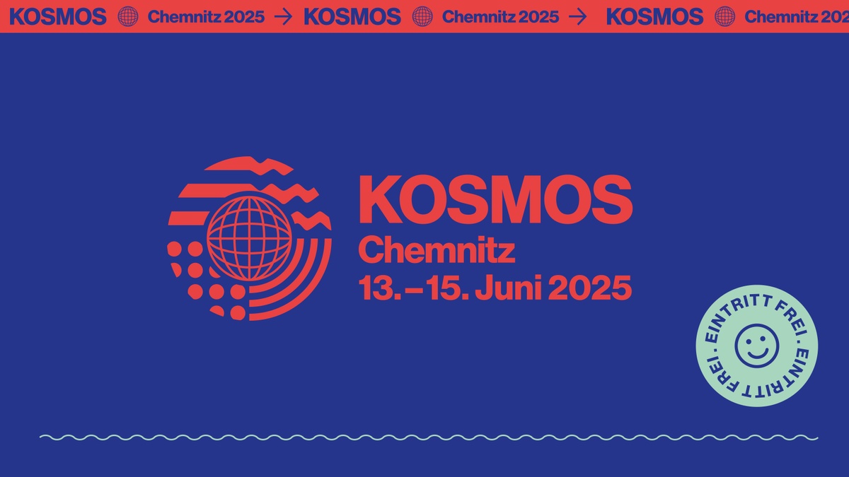 Kosmos Festival Chemnitz 2025 Kulturhauptstadt Chemnitz